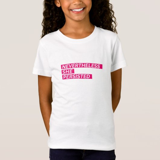 Desondanks hield ze de meisjes T-Shirt vol (Voorkant)