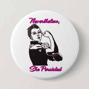 Desondanks hield ze Rosie Riveter Button aan