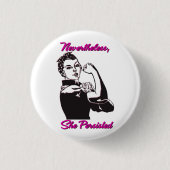 Desondanks hield ze Rosie Riveter Button aan (Voorkant)