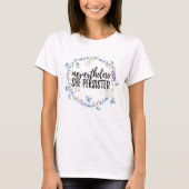Desondanks hield ze vol met florale T-Shirt (Voorkant)