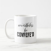 Desondanks twittert hij Covfefe'd COVFEFE Koffiemok (Links)
