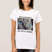 "Desondanks, ze is purr-sisted" T-shirt (Voorkant)