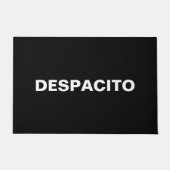 Despacito zwart wit langzaam in het Spaans grappig Deurmat (Voorkant)