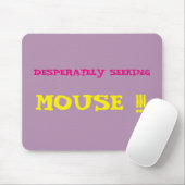 Despertinente zoektocht naar Mouse!!! Mousepad Muismat (Met muis)