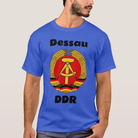 Dessau, DDR, Dessau, Duitsland (Oost-Duitse Ossi) T-shirt (Voorkant)