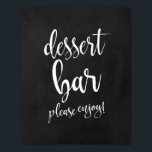 Dessert Bar Chalkboard 8x10 Wedding Sign Poster<br><div class="desc">Een elegant teken voor de rand van de bruiloft, dat de tekst "Sluiting van het dessert alstublieft!" in een geëxtraheerd scriptlettertype bevat, voegt de penseelstructuur een spontaan en afspeelbaar gevoel toe. De achtergrondkleur kan aan uw behoeften en voorkeuren worden aangepast. Neem contact met mij op als u een speciaal verzoek...</div>