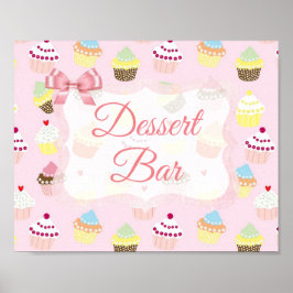 Dessert Bar Sign Roze Cute Cupcakes Poster