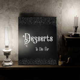 Desserts Black Lace Gothic Wedding Table Sign Fotoplaat