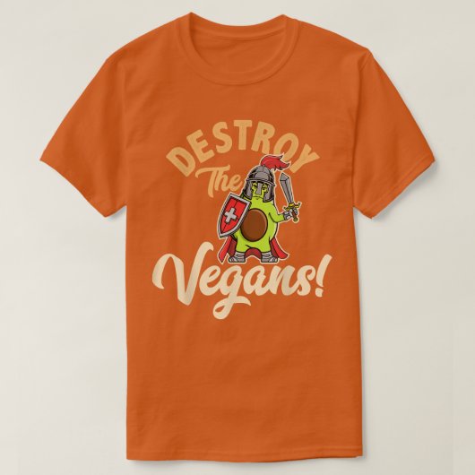 Destroy The Vegans, Funny Vegetarian, Fresh Avocad T-shirt (Design voorkant)