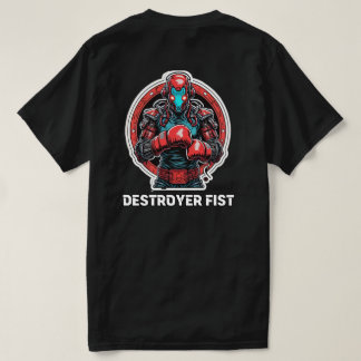 Destroyer fist t-shirt
