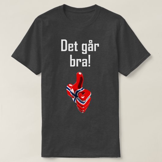 Det Gar Bra T-shirt (Design voorkant)