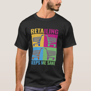 Detailhandel houdt me gezond kleurrijke winkel kas t-shirt
