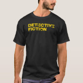 Detective Fiction Genre Lover T-shirt (Voorkant)