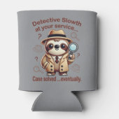 "Detective Sloth" Sloth Particuliere Detectives Blikjeskoeler (Achterkant)