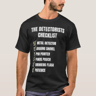 Detectorist Checklijst Modder Vissen Metaaldetecti T-shirt