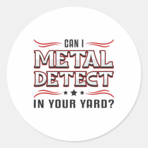 Detectorist Detector Metaal Detecteren Grappig ges Ronde Sticker