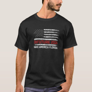 DeToekomst 2024 Maak Amerika Florida Ron DeSantis T-shirt