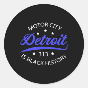 Detroit 313 Motor City Black Geschiedenis Maand Ronde Sticker