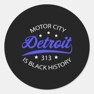 Detroit 313 Motor City Black History Month Ronde Sticker