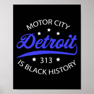 Detroit 313 Motor City Maand van de zwarte geschie Poster