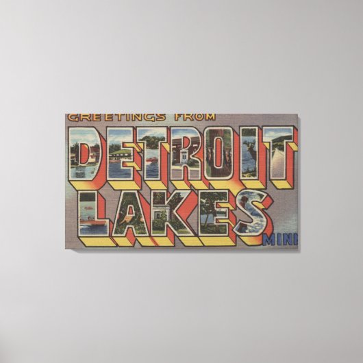 Detroit Lakes, Minnesota - Grote lettertjes Canvas Afdruk (Voorkant)