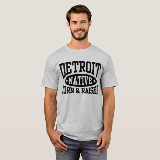 Detroit Native Born and Raised T-shirt (Voorkant volledig)