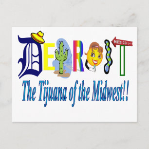 Detroit - The Tijuana of the Midwest Briefkaart