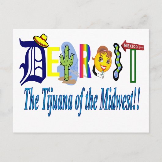 Detroit - The Tijuana of the Midwest Briefkaart (Voorkant)