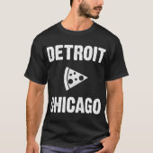 Detroit vs Chicago Pizza T-shirt (Voorkant)
