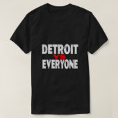 Detroit VS Iedereen Funny Michigan Gift Shirt Esse (Design voorkant)