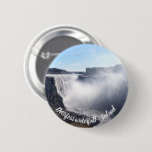 Dettifoss Waterfall in Vatnajokull NP - IJsland Ronde Button 5,7 Cm (Voorkant /achterkant)