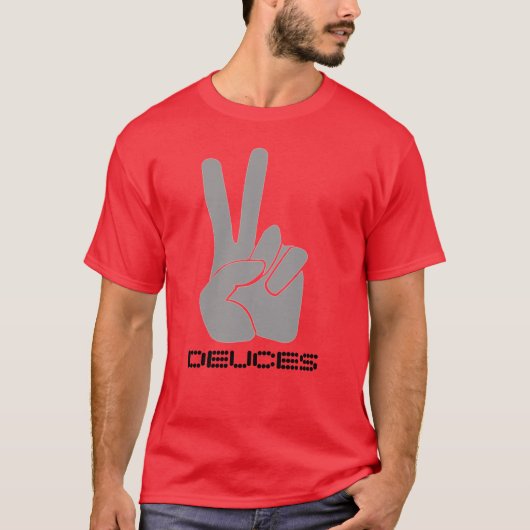 Deuces Rap Song Peace Sign Shirt Two Fingers R&B (Voorkant)
