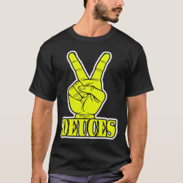 Deuces — T-shirt