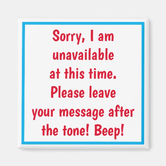 DEUR MAGNET WANNEER JE NIET BESCHIKBAAR BENT... FU (Voorkant)