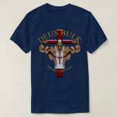 Deus Bulk God wills Thy Gains 1 T-shirt (Design voorkant)