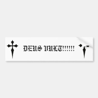 Deus vult Bumpersticker