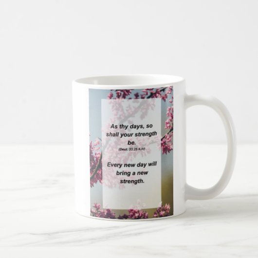 Deut. 33:25 Net als uw dag zal uw kracht ook Koffiemok (Rechts)