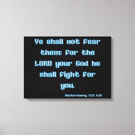 Deuteronomie 3:22 Bijbelverse KJV Wall Art Canvas Afdruk