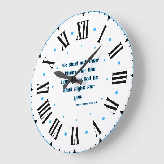 Deuteronomie 3:22 KJV Bijbel Verse II Romeins Nume Grote Klok (Hoek)