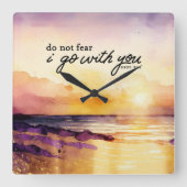 Deuteronomium 31:6 Vrees niet Ik ga met u Bijbel Vierkante Klok (Voorkant)