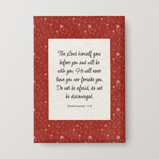 Deuteronomium 31:8 Bijbelvers Afbeelding Button (Voorkant)