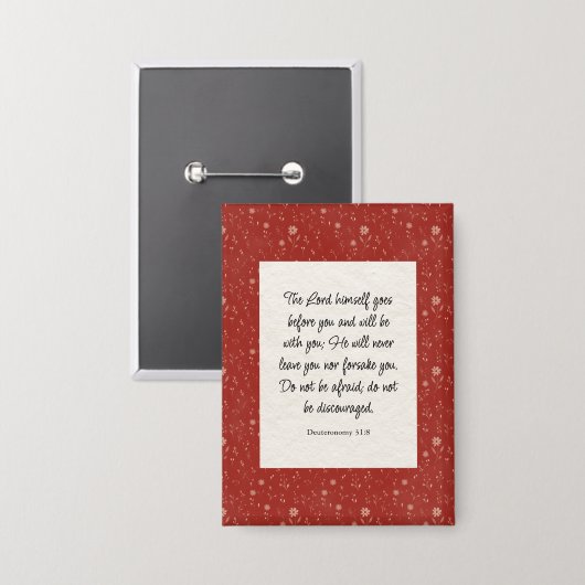 Deuteronomium 31:8 Bijbelvers Afbeelding Button (Voorkant / Achterkant)