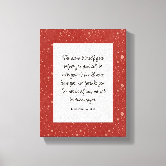 Deuteronomium 31:8 Bijbelvers Afbeelding Canvas Afdruk (Voorkant)