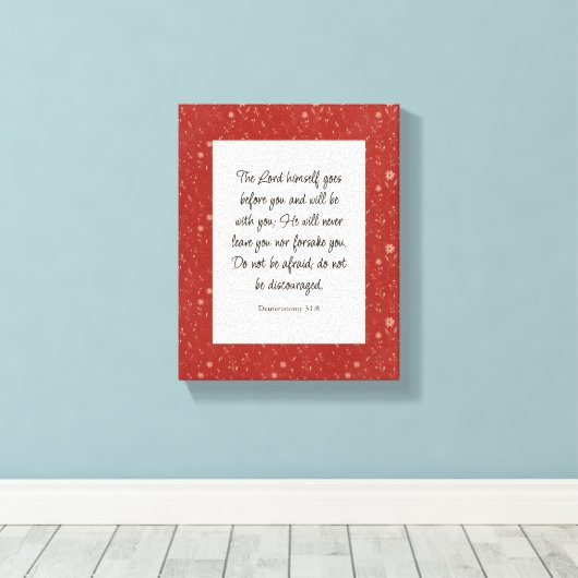 Deuteronomium 31:8 Bijbelvers Afbeelding Canvas Afdruk (Insitu (Houten vloer))