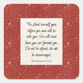 Deuteronomium 31:8 Bijbelvers Afbeelding Vierkante Sticker (Voorkant)