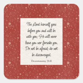 Deuteronomium 31:8 Bijbelvers Afbeelding Vierkante Sticker