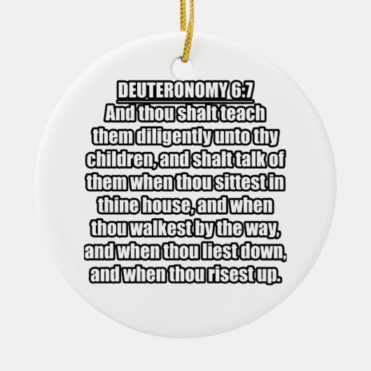 Deuteronomium 6:7 KJV Bijbelvers Keramisch Ornament (Voorkant)