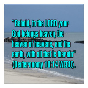 Deuteronomy 10:14 WEBU Perfect Poster