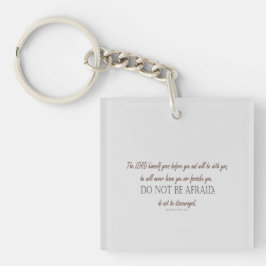 Deuteronomy 31 Do Not Be Afraid, Floral Borders Sleutelhanger