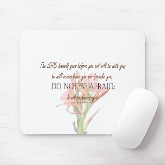 Deuteronomy 31 Do Not Be Afraid, Lily Flower Muismat (Met muis)